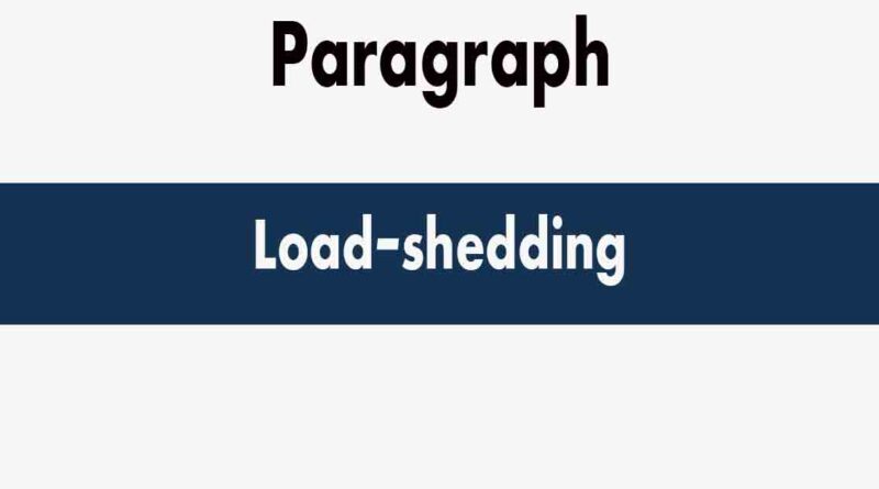 Load shedding paragraph for ssc and hsc